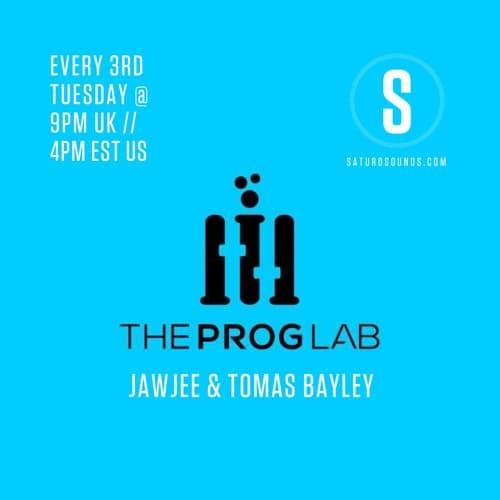 The Prog Lab Show 001 - Tomas Bayley & Jawjee June 2021
